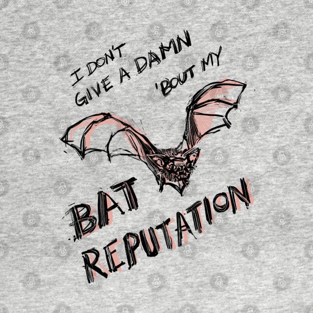 Bat Reputation by Chi-Yun